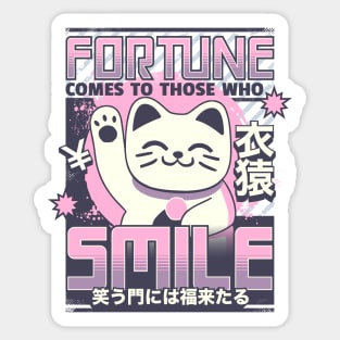 Japanese proverbs, fortune comes to those who smile. Sticker